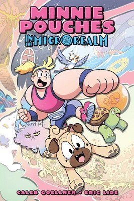 Caleb Goellner - Minnie Pouches in the Microrealm, Häftad