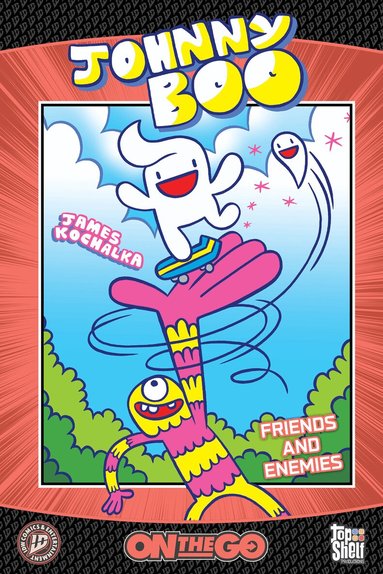 James Kochalka - Johnny Boo: On The Go, Häftad
