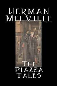 bokomslag Piazza Tales by Herman Melville, Fiction, Classics, Literary
