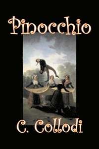 bokomslag Pinocchio by Carlo Collodi, Fiction, Action & Adventure