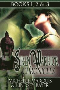 bokomslag Siren Warrior Chronicles: Book 1, 2 &3