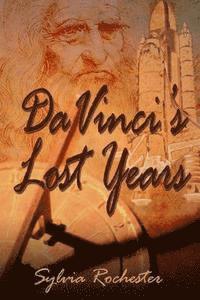 bokomslag Da Vinci's Lost Years