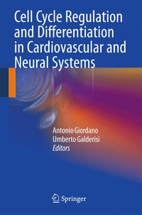 bokomslag Cell Cycle Regulation and Differentiation in Cardiovascular and Neural Systems