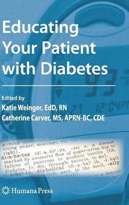 Educating Your Patient with Diabetes 1