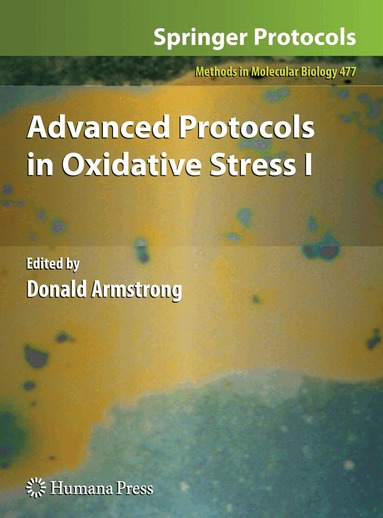 Donald Armstrong - Advanced Protocols in Oxidative Stress I, Inbunden