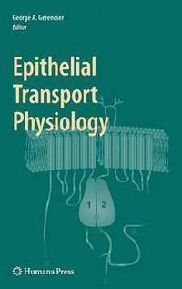 bokomslag Epithelial Transport Physiology
