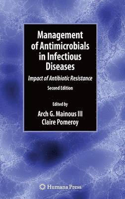 Management of Antimicrobials in Infectious Diseases 1