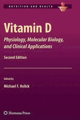Michael F. Holick, Michael F. Hollick, Michael F Holick - Vitamin D, Inbunden