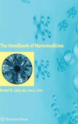 Handbook of Nanomedicine