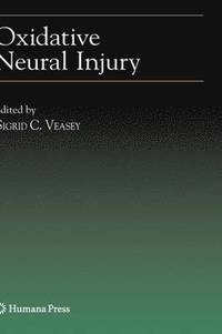 bokomslag Oxidative Neural Injury