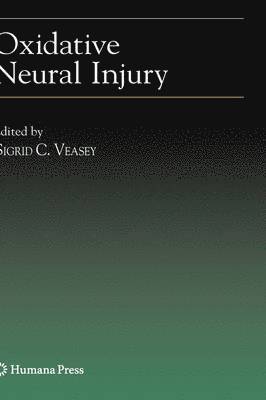 Oxidative Neural Injury 1