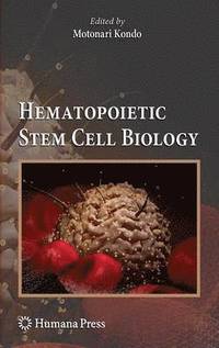 bokomslag Hematopoietic Stem Cell Biology