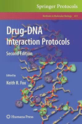 Keith R. Fox - Drug-DNA Interaction Protocols, Inbunden
