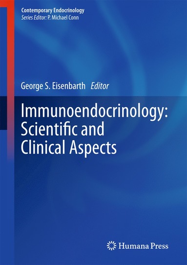 bokomslag Immunoendocrinology: Scientific and Clinical Aspects