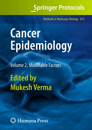Mukesh Verma, Mukesh Verma - Cancer Epidemiology, Inbunden