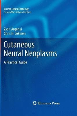 bokomslag Cutaneous Neural Neoplasms