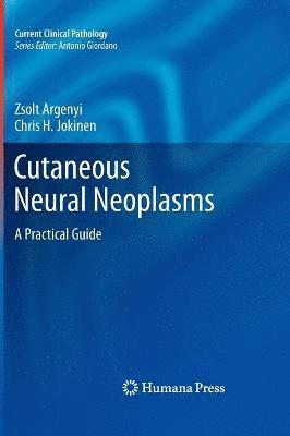 Cutaneous Neural Neoplasms 1