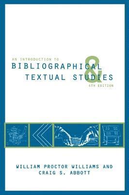 An Introduction to Bibliographical and Textual Studies 1