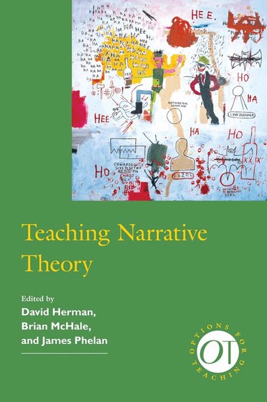 David Herman, Brian McHale, James Phelan - Teaching Narrative Theory, Häftad