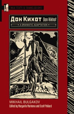 Mikhail Bulgakov, Margarita Marinova, Scott Pollard - Don Kikhot (Russian), Häftad