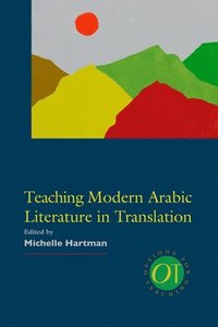 bokomslag Teaching Modern Arabic Literature in Translation