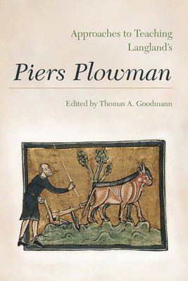 bokomslag Approaches to Teaching Langland's Piers Plowman