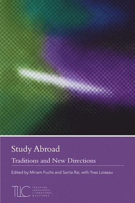 Study Abroad: Traditions and New Directions 1