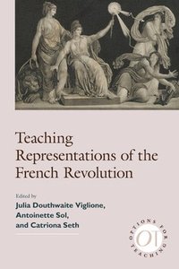 bokomslag Teaching Representations of the French Revolution