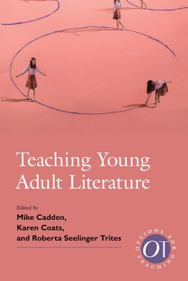 bokomslag Teaching Young Adult Literature