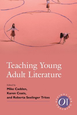 bokomslag Teaching Young Adult Literature
