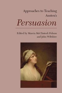 bokomslag Approaches to Teaching Austen's Persuasion