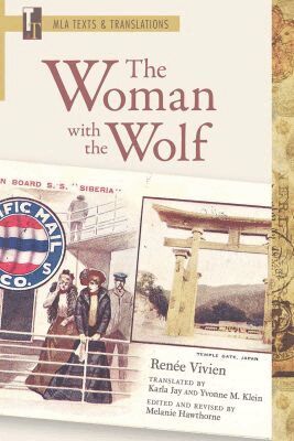 Renée Vivien, Melanie Hawthorne - Woman with the Wolf, Häftad