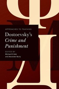 bokomslag Approaches to Teaching Dostoevsky's Crime and Punishment