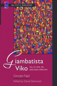 bokomslag Giambatista Viko; ou, Le viol du discours africain