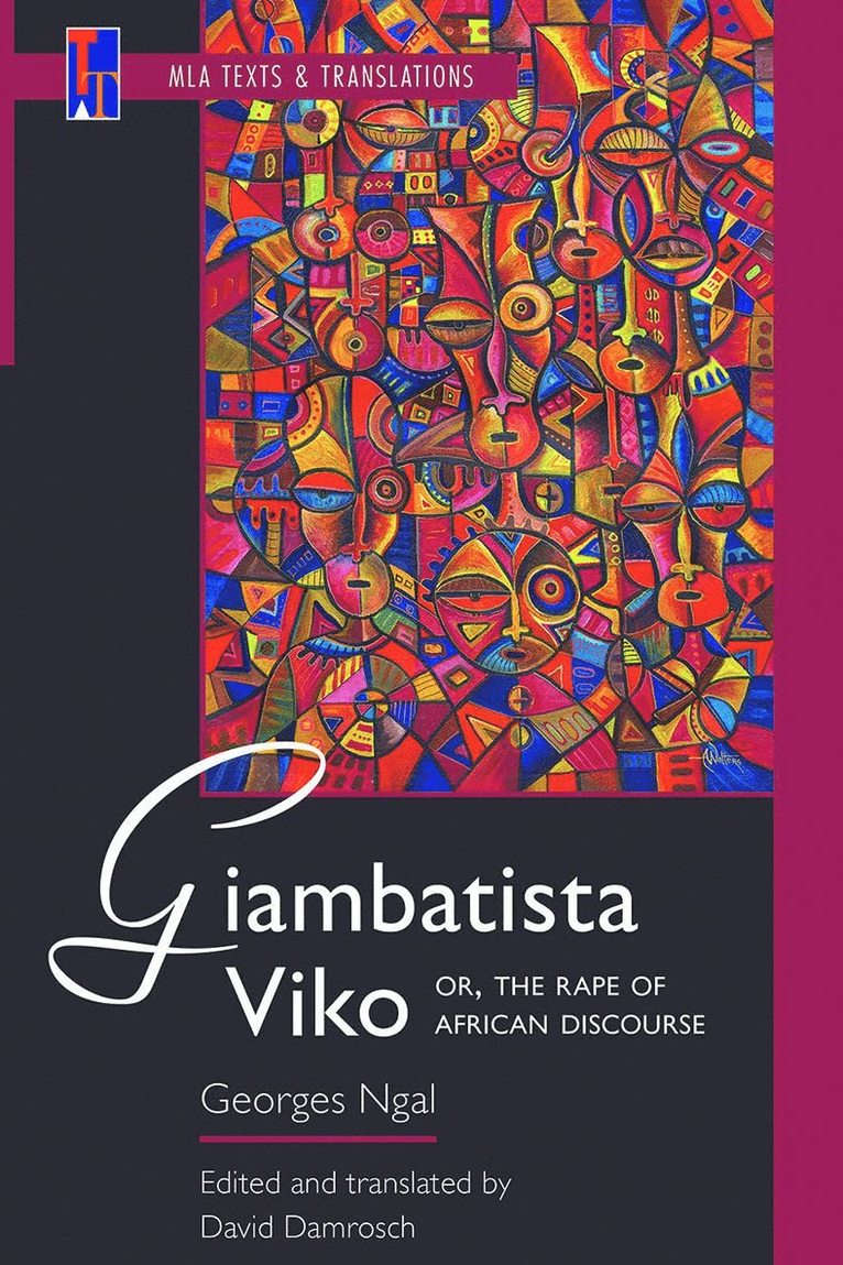 Georges Ngal, David Damrosch - Giambatista Viko; or, the Rape of African Discourse, Häftad