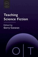 Gerry Canavan - Teaching Science Fiction, Häftad