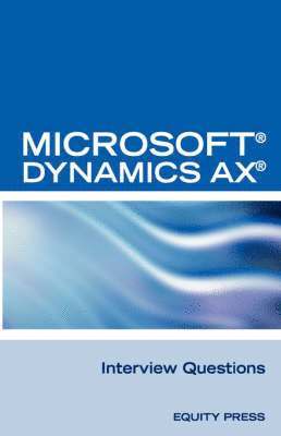 Microsoft (R) Dynamics Ax (R) Interview Questions 1