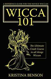 bokomslag A Reference Guide for the Novice Wiccan