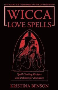bokomslag Wicca Love Spells