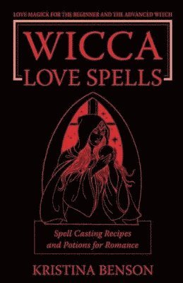 Wicca Love Spells