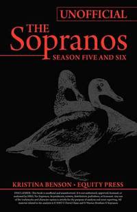 bokomslag Ultimate Unofficial the Sopranos Season Five and Sopranos Season Six Guide or Sopranos Season 5 and Sopranos Season 6 Unofficial Guide