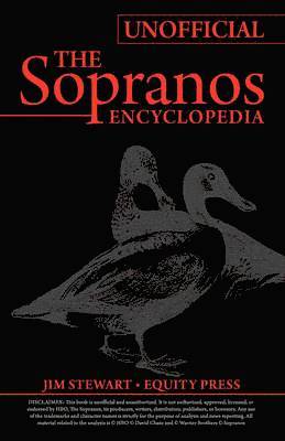 Unofficial Sopranos Series Guide or Ultimate Unofficial Sopranos Encyclopedia 1