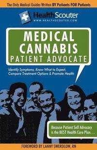 bokomslag Healthscouter Medical Marijuana Qualified Patient Advocate