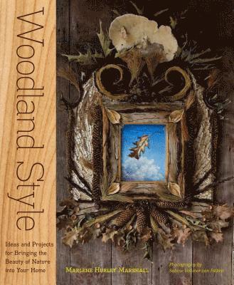 Marlene Hurley Marshall - Woodland Style, Häftad
