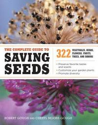 bokomslag The Complete Guide to Saving Seeds