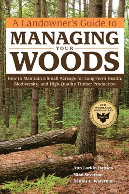 bokomslag Landowner's Guide to Managing Your Woods