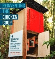 bokomslag Reinventing the Chicken Coop