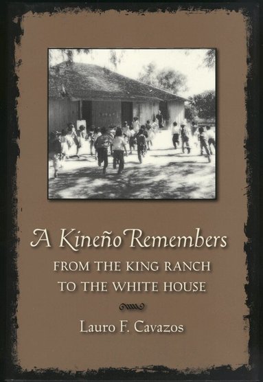 Lauro F. Cavazos - Kineno Remembers, Häftad