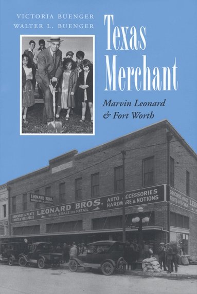Victoria L. Buenger, Walter L. Buenger - Texas Merchant, Häftad