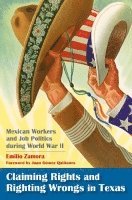 Claiming Rights and Righting Wrongs in Texas 1